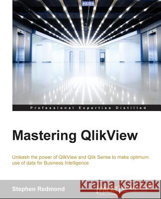 Mastering QlikView Stephen Redmond   9781782173298 Packt Publishing - książka