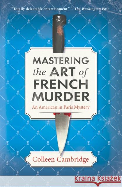 Mastering the Art of French Murder: A Charming New Parisian Historical Mystery  9781496739605 Kensington Publishing - książka