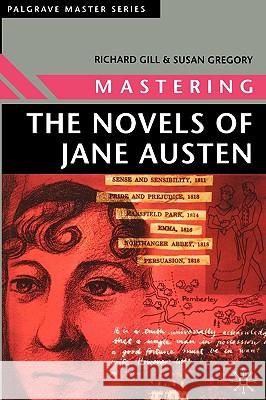 Mastering the Novels of Jane Austen Richard Gill 9780333948989  - książka