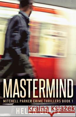 Mastermind Helen Goltz 9784867457740 Next Chapter - książka