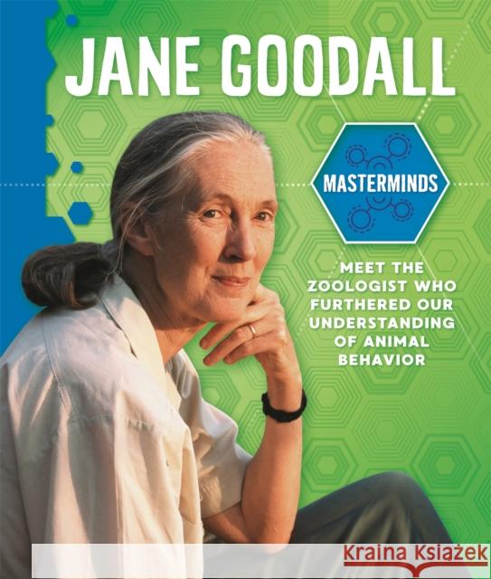 Masterminds: Jane Goodall Izzi Howell 9781526312693 Hachette Children's Group - książka