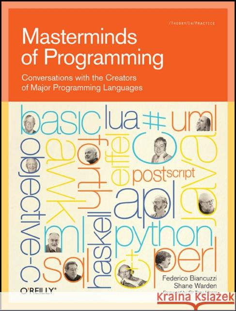 Masterminds of Programming: Conversations with the Creators of Major Programming Languages Biancuzzi, Federico 9780596515171  - książka