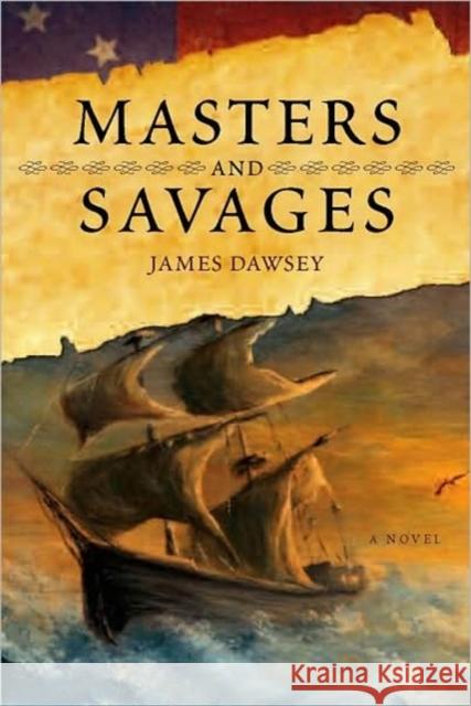 Masters and Savages Dawsey, James M. 9780881461411 Mercer University Press - książka