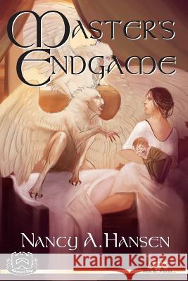 Master's Endgame Nancy a. Hansen 9781511432054 Createspace - książka