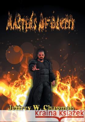Masters of Deceit Jeffrey W. Chapman 9781514489741 Xlibris - książka