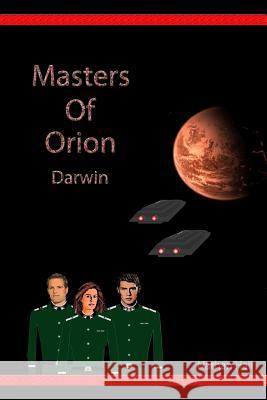 Masters of Orion: Darwin Nathan Hall 9781468173819 Createspace - książka