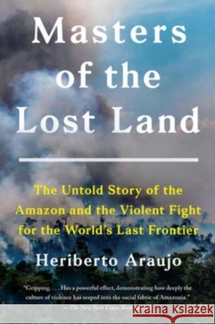 Masters of the Lost Land Heriberto Araujo 9780063024274 HarperCollins - książka