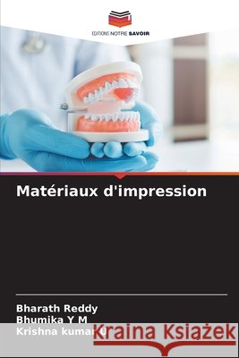 Mat?riaux d'impression Bharath Reddy Bhumika Y Krishna Kumar U 9786209257926 Editions Notre Savoir - książka