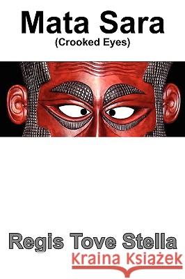 Mata Sara (Crooked Eyes) Regis Tove Stella 9789980939685 University of Papua New Guinea Press - książka