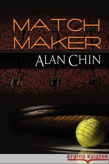 Match Maker Alan Chin 9781615815876 Dreamspinner Press - książka