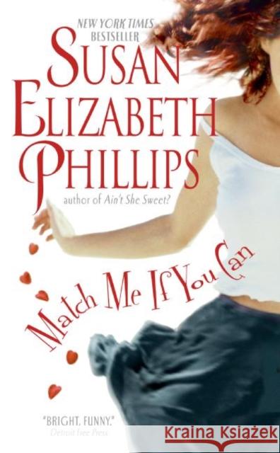 Match Me If You Can Susan Elizabeth Phillips 9780060734565 Avon Books - książka