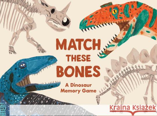 Match These Bones: A Dinosaur Memory Game Barker, James 9781786277398 Laurence King - książka