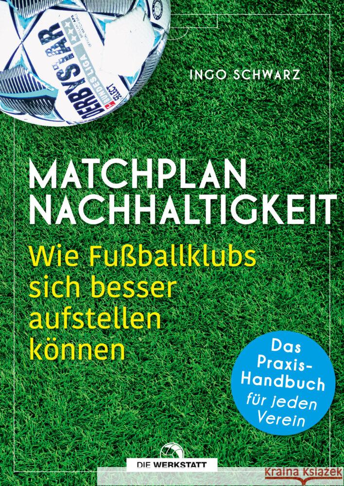 Matchplan Nachhaltigkeit Schwarz, Ingo 9783730706381 Die Werkstatt - książka
