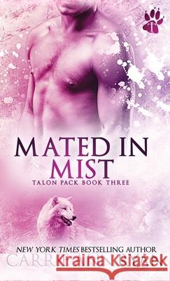 Mated in Mist Carrie Ann Ryan 9781636950570 Carrie Ann Ryan - książka