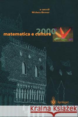 Matematica E Cultura 2000 Emmer, Michele 9788847001022 Springer - książka