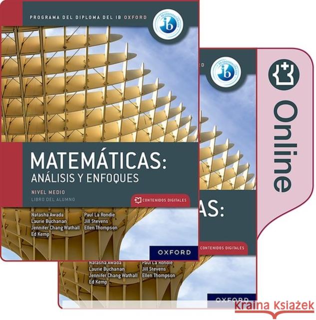 Matematicas IB: Analisis y Enfoques, Nivel Medio, Paquete de Libro Impreso y Digital. Kemp, Ed 9781382032452 Oxford University Press - książka