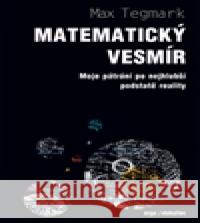 Matematický vesmír Max Tegmark 9788073636975 Dokořán - książka