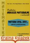 Matematyka Przykładowe Arkusze Maturalne ZP Cewe Alicja Magryś-Walczak Alina Nahorska Halina 9788365120939 Podkowa