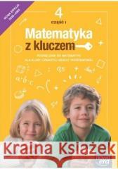 Matematyka SP 4 Mat. z kluczem neon Podr. cz.1 Marcin Braun, Agnieszka Mańkowska, Małgorzata Pas 9788326746642 Nowa Era - książka