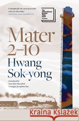 Mater 2-10 Hwang Sok-Yong Sora Kim-Russell Youngjae Josephine Bae 9781957363318 Scribe Us - książka
