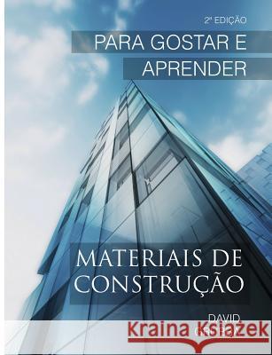 Materiais de Construção: Para Gostar e Aprender David Grubba 9781530288915 Createspace Independent Publishing Platform - książka