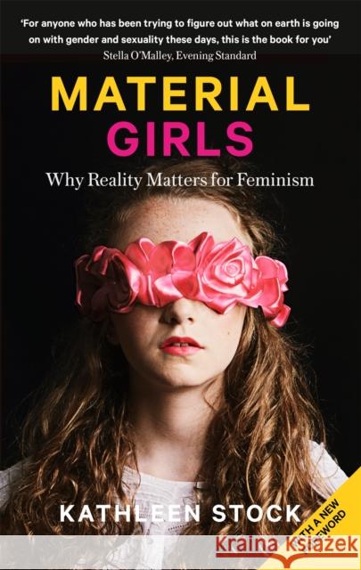 Material Girls: Why Reality Matters for Feminism Stock, Kathleen 9780349726625 Little, Brown Book Group - książka