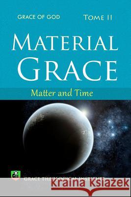 Material Grace: Matter and Time Abi Olowe 9781467981033 Createspace - książka
