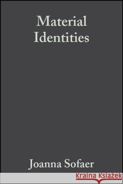 Material Identities Joanna R. Sofaer 9781405132343 Blackwell Publishers - książka