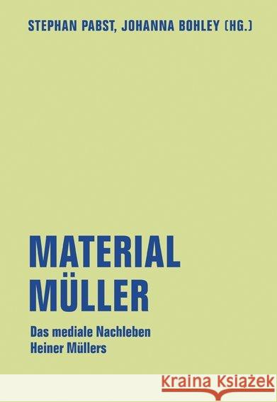 Material Müller : Das mediale Nachleben Heiner Müllers  9783957322746 Verbrecher Verlag - książka