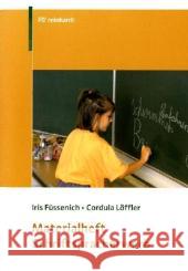 Materialheft Schriftspracherwerb : Einschulung, erstes und zweites Schuljahr Füssenich, Iris Löffler, Cordula  9783497021161 Reinhardt, München - książka