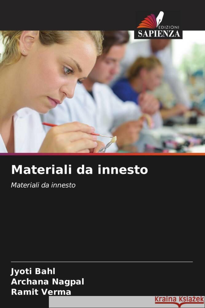 Materiali da innesto Bahl, Jyoti, Nagpal, Archana, verma, Ramit 9786204502151 Edizioni Sapienza - książka