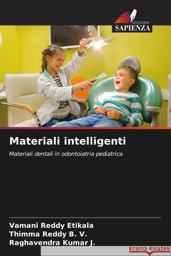 Materiali intelligenti Vamani Reddy Etikala Thimma Reddy B Raghavendra Kumar J 9786206922315 Edizioni Sapienza - książka