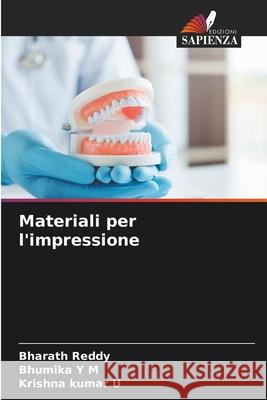 Materiali per l'impressione Bharath Reddy Bhumika Y Krishna Kumar U 9786209268168 Edizioni Sapienza - książka