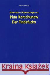 Materialien & Kopiervorlagen zu Irina Korschunow, Der Findefuchs : ab 1. Klasse Seiler, Marie-Theres Korschunow, Irina  9783867606486 Hase und Igel - książka