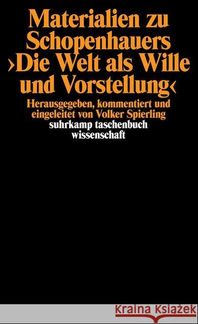 Materialien zu Schopenhauers 'Die Welt als Wille und Vorstellung'  9783518280447 Suhrkamp - książka