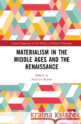 Materialism in the Middle Ages and the Renaissance  9781041198178 Taylor & Francis Ltd - książka