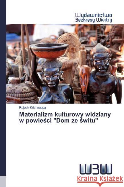 Materializm kulturowy widziany w powiesci 