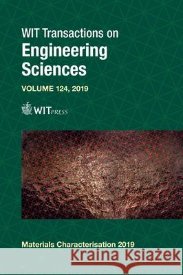 Materials and Contact Characterisation IX S. Hernandez, J. De Hosson, D. O. Northwood, R. Vilar 9781784663315 WIT Press - książka