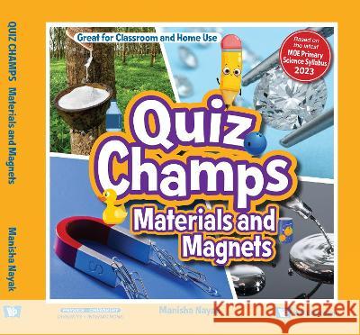 Materials and Magnets Manisha Nayak 9789811274947 Ws Education (Children's) - książka