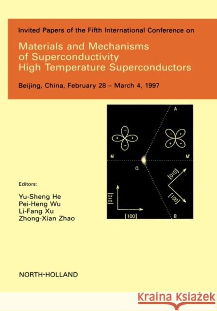 Materials and Mechanisms of Superconductivity - High Temperature Superconductors Yu-Sheng Ho Yu-Sheng He He Yu-Shen 9780444828354 North-Holland - książka