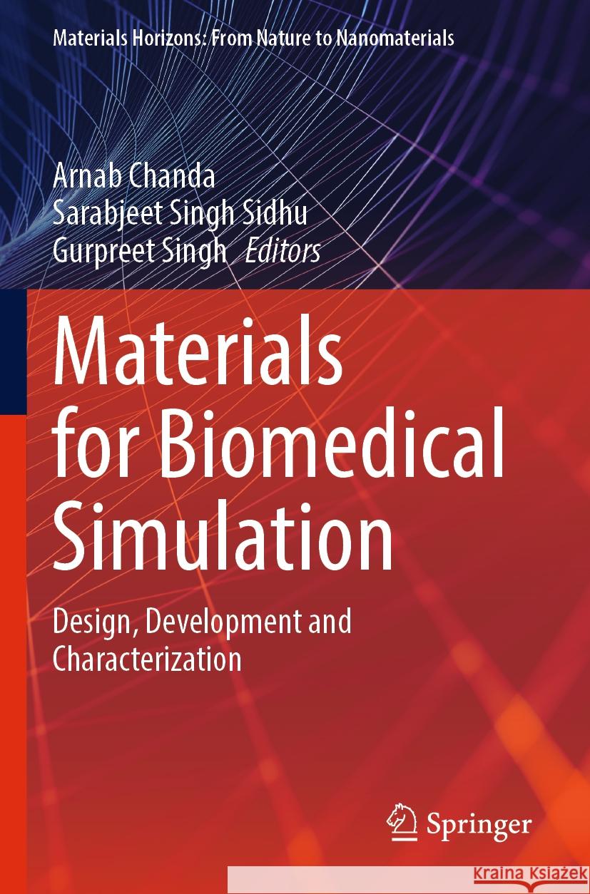 Materials for Biomedical Simulation  9789819950669 Springer Nature Singapore - książka