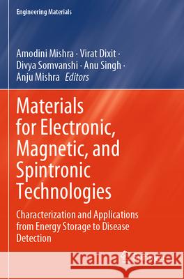 Materials for Electronic, Magnetic, and Spintronic Technologies  9783031645440 Springer - książka