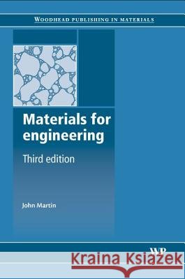 Materials for Engineering J Martin (formerly University of Oxford, UK) 9781845691578 Elsevier Science & Technology - książka