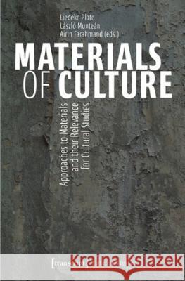Materials of Culture  9783837666977 transcript Verlag - książka