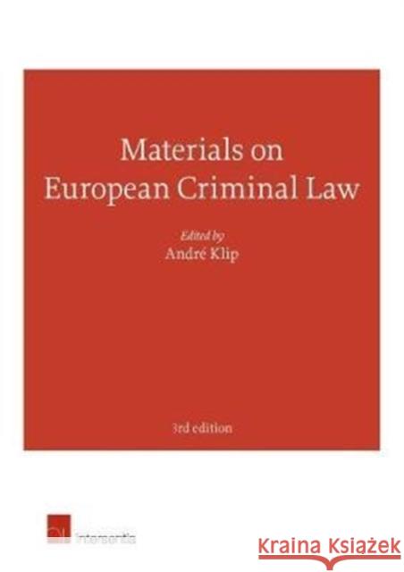 Materials on European Criminal Law Klip, Andre 9781780685045  - książka