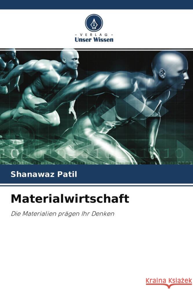 Materialwirtschaft Patil, Shanawaz 9786204548272 Verlag Unser Wissen - książka