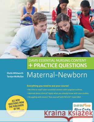 Maternal-Newborn: Davis Essential Nursing Content + Practice Questions  9780803644250 F. A. Davis Company - książka