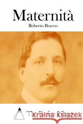 Maternità Bracco, Roberto 9781512350395 Createspace - książka