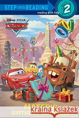 Mater's Birthday Surprise (Disney/Pixar Cars) Melissa Lagonegro Random House Disney 9780736428583 Random House Disney - książka