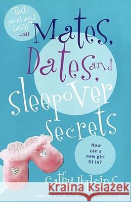 Mates, Dates, and Sleepover Secrets Cathy Hopkins 9781442414211 Simon Pulse - książka